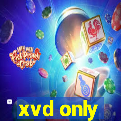 xvd only